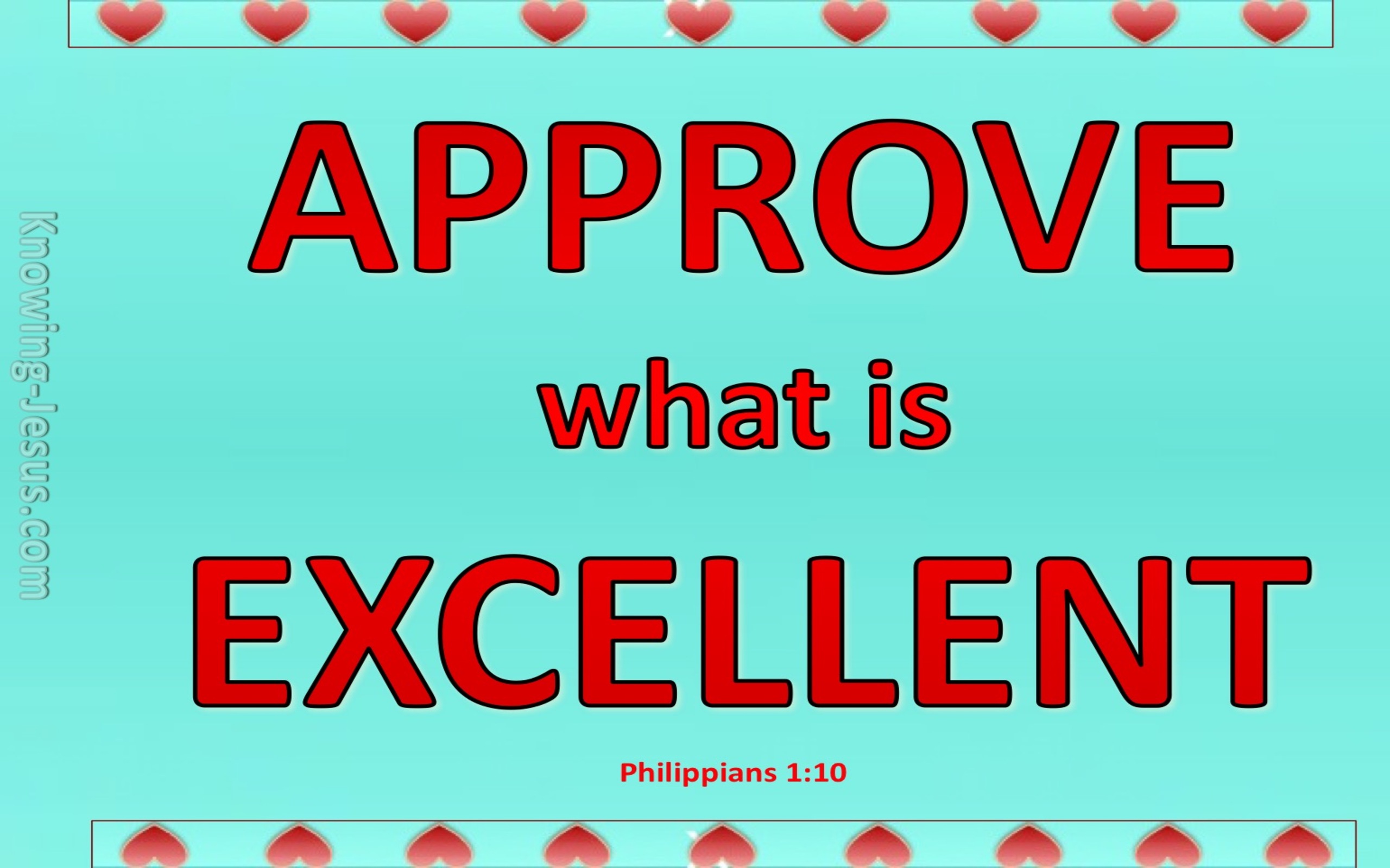 Philippians 1:10 Approve The Things That Are Excellent (aqua)